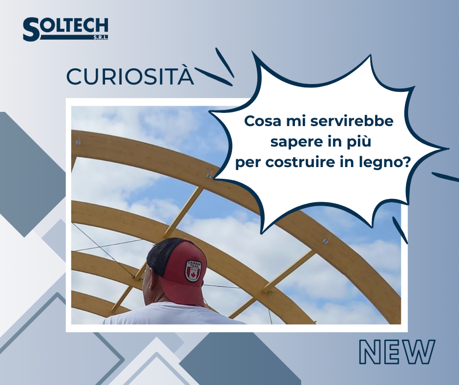 Costruire in legno: cosa ti serve davvero sapere